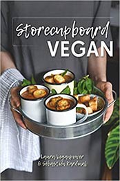 Storecupboard Vegan by Laura VeganPower, Sebastian Kardinal