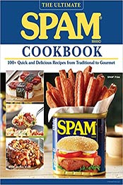 The Ultimate SPAM Cookbook by The Hormel Kitchen