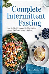Complete Intermittent Fasting by Jean LaMantia RD