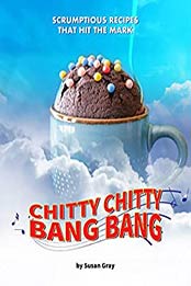 Chitty Chitty Bang Bang by Susan Gray