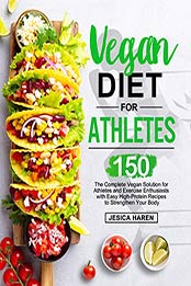 Vegan Diet for Athletes by Jesica Haren