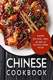 Chinese Cookbook (2nd Edition) by BookSumo Press [EPUB: B08NGMZM4M]