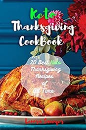 Keto Thanksgiving Cookbook by Lenora Sawyer