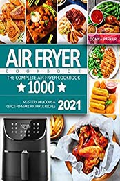 Air Fryer Cookbook by Donna Parker