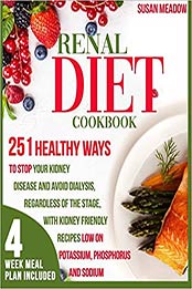 Renal Diet Cookbook by Susan Meadow