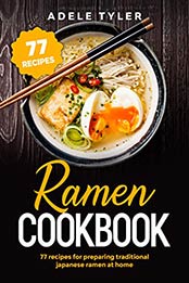 Ramen Cookbook by Adele Tyler [EPUB: B08P83Q7FZ]