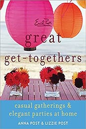 Emily Post's Great Get-Togethers by Anna Post [EPUB: 0061661244]