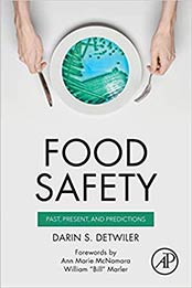 Food Safety by Darin Detwiler [PDF: 0128182199]