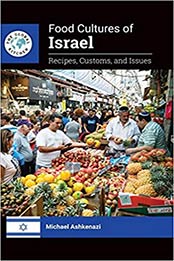 Food Cultures of Israel by Michael Ashkenazi [EPUB: 1440866856]