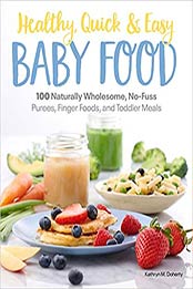 Healthy, Quick & Easy Baby Food by Kathryn Doherty