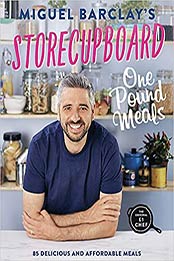 Storecupboard One Pound Meals by Miguel Barclay