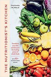 The Nutritionist's Kitchen by Carly Knowles