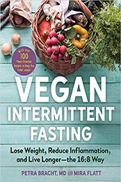 Vegan Intermittent Fasting by Petra Bracht