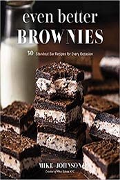 Even Better Brownies by Mike Johnson [EPUB: 1645670929]