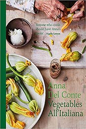 Vegetables all'Italiana by Anna Del Conte
