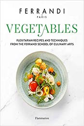 Vegetables by FERRANDI Paris [EPUB: 2081513420]