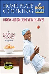 Home Plate Cooking by Marvin Woods