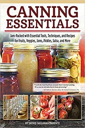 Canning Essentials by Jackie Parente