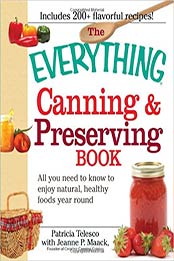 The Everything Canning and Preserving Book by Patricia Telesco