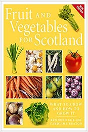 Fruit and Vegetables for Scotland by Kenneth Cox, Caroline Beaton