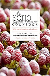 The SoNo Baking Company Cookbook by John Barricelli