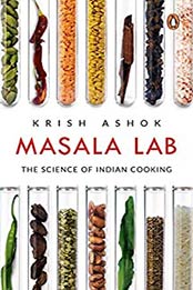 Masala Lab by Krish Ashok [EPUB: B0756WQVKR]
