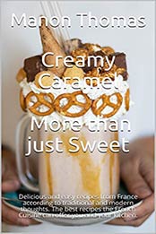 Creamy Caramel by Manon Thomas