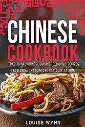 Chinese Cookbook by Louise Wynn