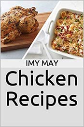 Chicken Recipes by Imy May
