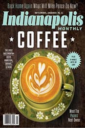 Indianapolis Monthly [January 2021, Format: PDF]