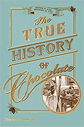 The True History of Chocolate (New ed) /anglais by COE SOPHIE