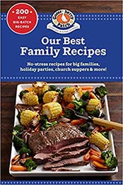 Our Best Family Recipes by Gooseberry Patch