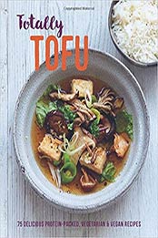 Totally Tofu by Ryland Peters & Small 