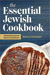The Essential Jewish Cookbook by Marcia A. Friedman