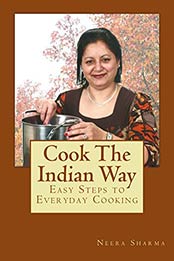 Cook The Indian Way by Neera Sharma