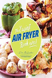 The Easiest Air Fryer Book Ever! by Kim McCosker [EPUB: B08HZGX2SM]