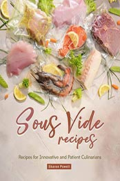 Sous Vide Recipes by Sharon Powell 
