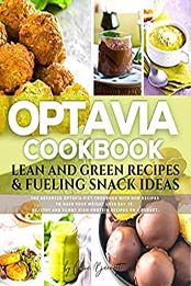 Optavia Cookbook by Olive Bennett