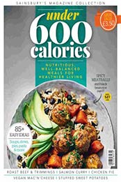 Sainsbury's Magazine Collection - Under 600 Calories [2021, Format: PDF]