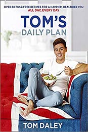 Tom's Daily Plan by Tom Daley [EPUB: 0008212295]