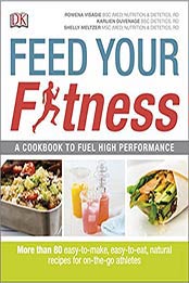 Feed Your Fitness by Michael Kirtsos