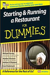 Starting and Running a Restaurant For Dummies by Carol Godsmark