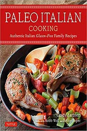 Paleo Italian Cooking by Cindy Barbieri