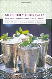 Southern Cocktails by Denise Gee [PDF: 0811852431]