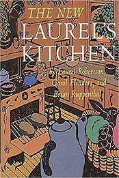 The New Laurel's Kitchen by Laurel Robertson