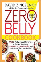 Zero Belly Cookbook by David Zinczenko [EPUB:1101964804 ]