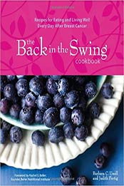 The Back in the Swing Cookbook by Barbara C. Unell