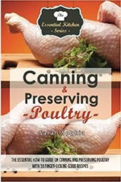 Canning & Preserving Poultry by Sarah Sophia