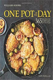 One Pot of the Day (Williams-Sonoma) by Kate McMillan