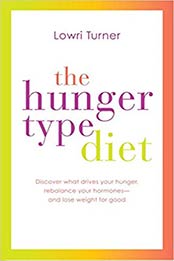 Hunger Type Diet by Lowri Turner